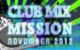 Marco Van DJ - Club Mix Mission (NOVEMBER 2012)